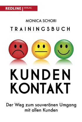 Schori |  Trainingsbuch Kundenkontakt | Buch |  Sack Fachmedien