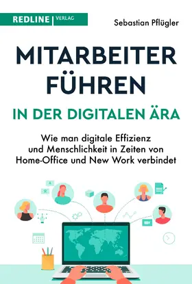 Pflügler |  Mitarbeiter führen in der digitalen Ära | Buch |  Sack Fachmedien