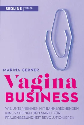 Gerner |  Vagina Business | Buch |  Sack Fachmedien