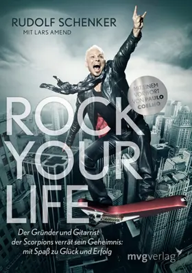 Schenker / Amend |  Rock your life | Buch |  Sack Fachmedien