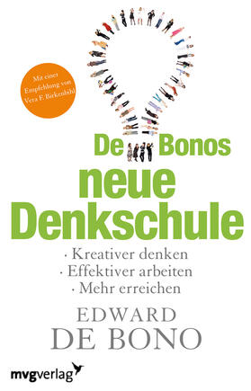 De Bono |  De Bonos neue Denkschule | Buch |  Sack Fachmedien