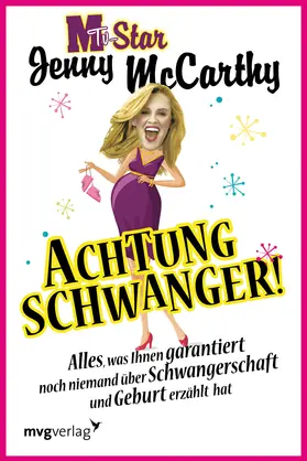 McCarthy |  Achtung schwanger! | Buch |  Sack Fachmedien