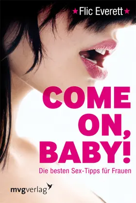 Everett |  Come on, Baby! | Buch |  Sack Fachmedien