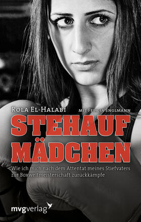 El-Halabi / Englmann |  El-Halabi, R: Stehaufmädchen | Buch |  Sack Fachmedien
