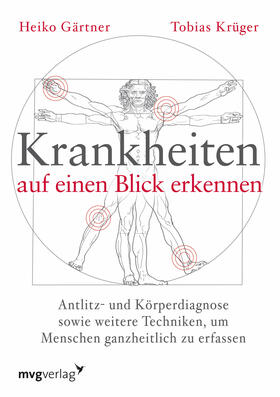 Gärtner / Krüger |  Krankheiten auf einen Blick erkennen | Buch |  Sack Fachmedien