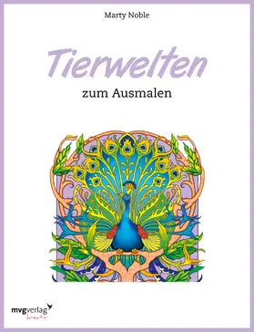 Noble |  Tierwelten zum Ausmalen | Buch |  Sack Fachmedien