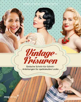 Sundh / Wing / Ankarfyr |  Vintage-Frisuren | Buch |  Sack Fachmedien