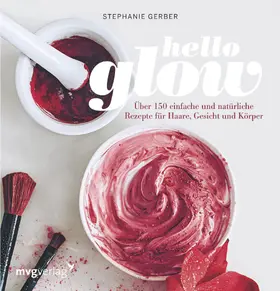 Gerber |  Hello Glow | Buch |  Sack Fachmedien