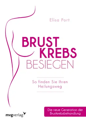 Port |  Brustkrebs besiegen | Buch |  Sack Fachmedien