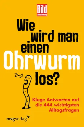  Wie wird man einen Ohrwurm los? | Buch |  Sack Fachmedien