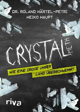 Härtel-Petri / Haupt |  Crystal Meth | Buch |  Sack Fachmedien