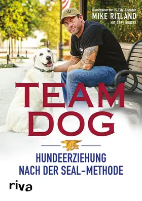 Ritland / Brozek |  Team Dog | Buch |  Sack Fachmedien