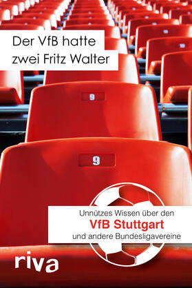  Der VfB hatte zwei Fritz Walter | Buch |  Sack Fachmedien