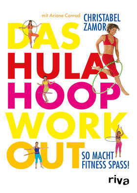 Zamor / Conrad |  Das Hula-Hoop-Workout | Buch |  Sack Fachmedien