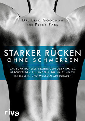 Goodman / Park |  Starker Rücken ohne Schmerzen | Buch |  Sack Fachmedien