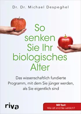 Despeghel |  So senken Sie Ihr biologisches Alter | Buch |  Sack Fachmedien