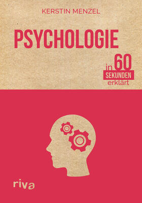 Menzel |  Psychologie in 60 Sekunden erklärt | Buch |  Sack Fachmedien