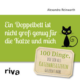 Reinwarth |  Reinwarth, A: Doppelbett ist nicht groß genug für die Katze | Buch |  Sack Fachmedien