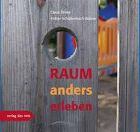 Stieve / Schüllenbach-Büllow |  Raum anders erleben | Buch |  Sack Fachmedien