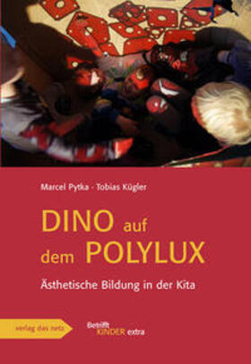 Pytka / Kügler |  Dino auf dem Polylux | Buch |  Sack Fachmedien