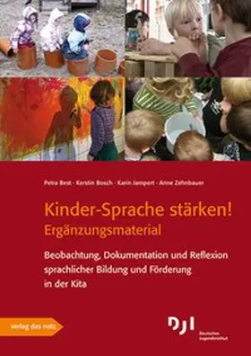 Best / Bosch / Jampert |  Kinder-Sprache stärken! - Ergänzungsmaterial | Buch |  Sack Fachmedien