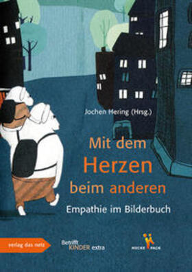 Hering |  Mit dem Herzen beim anderen | Buch |  Sack Fachmedien