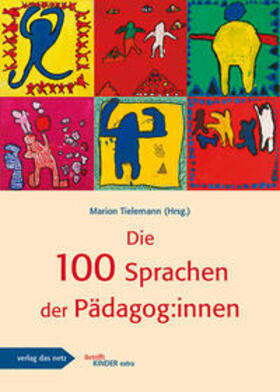Tielemann |  Die 100 Sprachen der Pädagog:innen | Buch |  Sack Fachmedien
