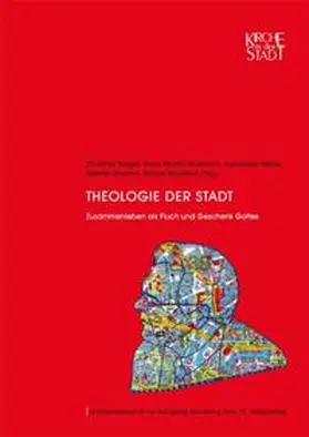 Bingel / Gutmann / Höner |  Theologie der Stadt | Buch |  Sack Fachmedien