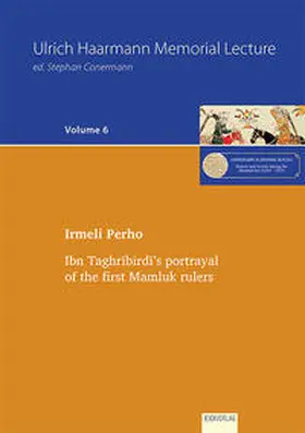 Perho | Ibn Taghribirdi’s portrayal of the first Mamluk rulers | Buch | 978-3-86893-144-0 | sack.de