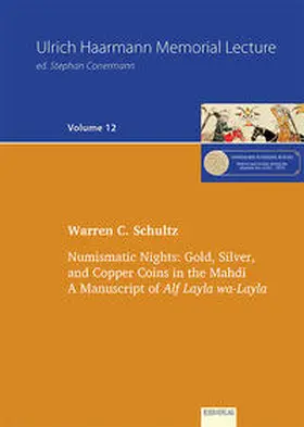 Schultz |  Numismatic Nights: Gold, Silver, and Copper Coins in the Mahdi | Buch |  Sack Fachmedien