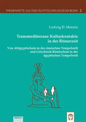 Morenz | Transmediterrane Kulturkontakte in der Römerzeit | Buch | 978-3-86893-243-0 | sack.de