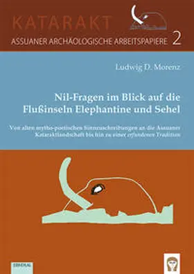 Morenz | Nil-Fragen im Blick auf die Flußinseln Elephantine und Sehel | Buch | 978-3-86893-364-2 | sack.de