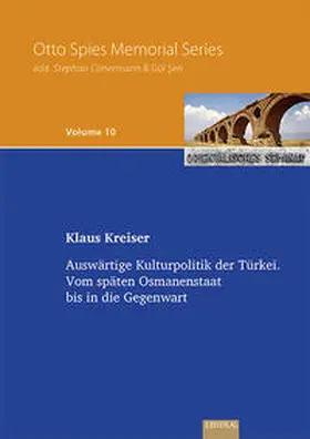 Kreiser |  Auswärtige Kulturpolitik der Türkei | Buch |  Sack Fachmedien