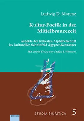 Morenz | Kultur-Poetik in der Mittelbronzezeit. | Buch | 978-3-86893-417-5 | sack.de