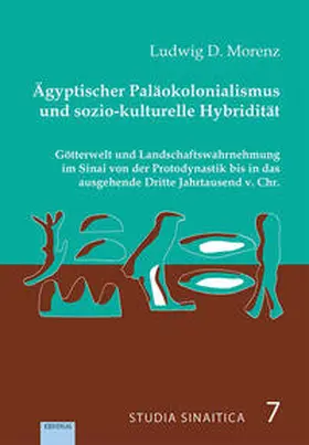 Morenz |  Ägyptischer Paläokolonialismus und sozio-kulturelle Hybridität | Buch |  Sack Fachmedien