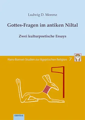 Morenz |  Band 7: Gottes-Fragen im antiken Niltal | Buch |  Sack Fachmedien