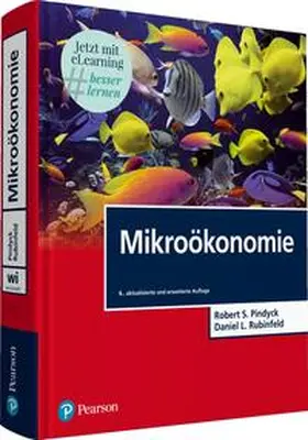 Pindyck / Rubinfeld |  Mikroökonomie | Buch |  Sack Fachmedien