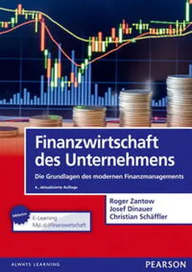 Zantow / Dinauer / Schäffler |  Finanzwirtschaft des Unternehmens | Buch |  Sack Fachmedien