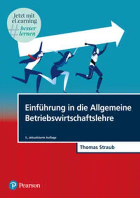 Straub |  Einführung in die Allgemeine Betriebswirtschaftslehre | Buch |  Sack Fachmedien