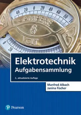 Albach / Fischer |  Elektrotechnik Aufgabensammlung | Buch |  Sack Fachmedien