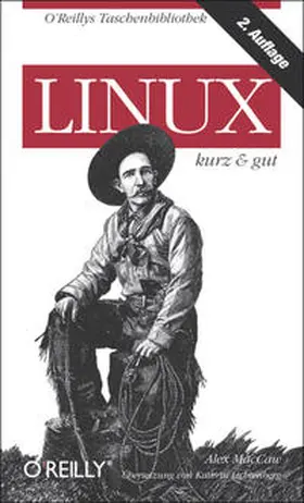 J. Barrett |  Linux - kurz & gut, 2.Auflage | Buch |  Sack Fachmedien