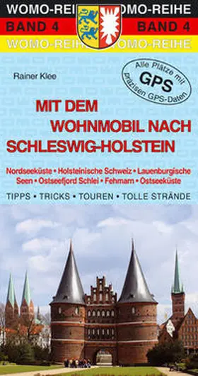 Klee |  Mit dem Wohnmobil nach Schleswig-Holstein | Buch |  Sack Fachmedien