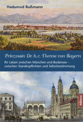 Bußmann |  Prinzessin Dr. h.c. Therese von Bayern | Buch |  Sack Fachmedien