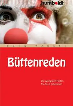 Hansel |  Büttenreden | Buch |  Sack Fachmedien