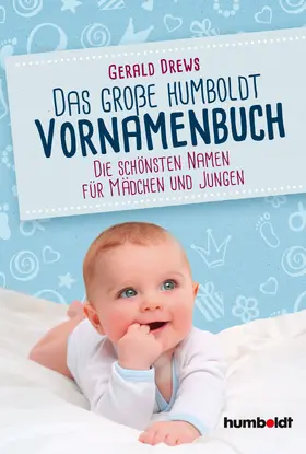 Drews |  Das große humboldt Vornamenbuch | Buch |  Sack Fachmedien