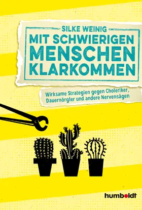 Weinig |  Mit schwierigen Menschen klarkommen | eBook | Sack Fachmedien