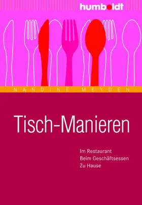 Meyden |  Tisch-Manieren | eBook | Sack Fachmedien