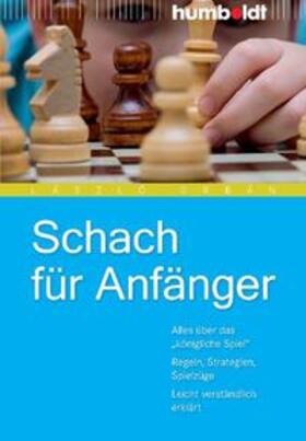 Orbán |  Schach für Anfänger | Buch |  Sack Fachmedien