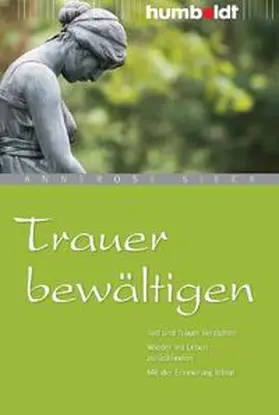 Sieck |  Trauer bewältigen | Buch |  Sack Fachmedien