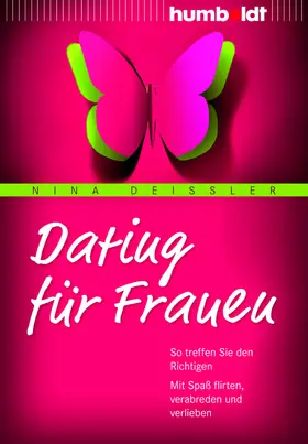 Deißler |  Dating für Frauen | Buch |  Sack Fachmedien